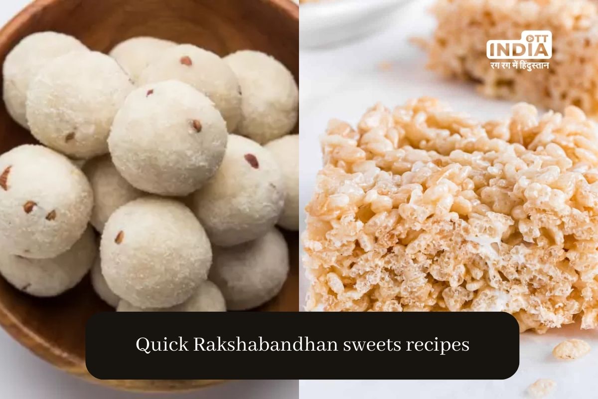 Sweet Delights for Raksha Bandhan: Quick and Easy Recipes