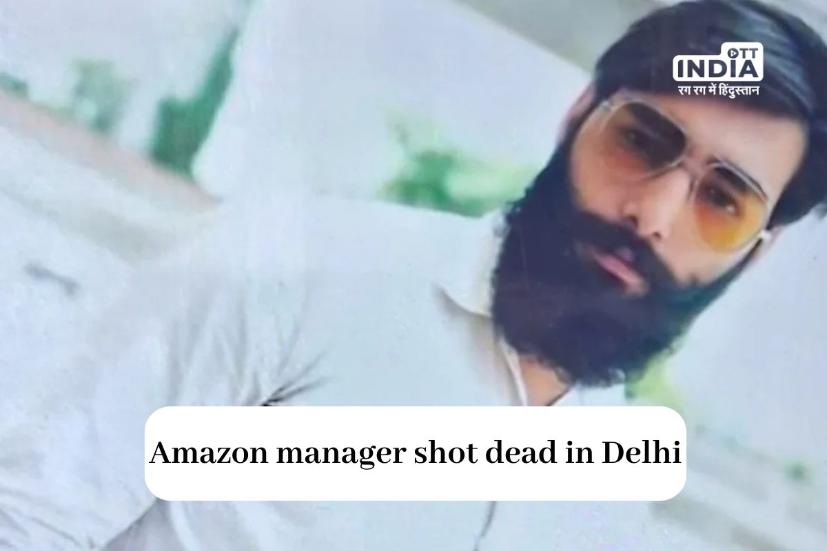 Amazon Manager Fatally Shot in Delhis Bhajanpura