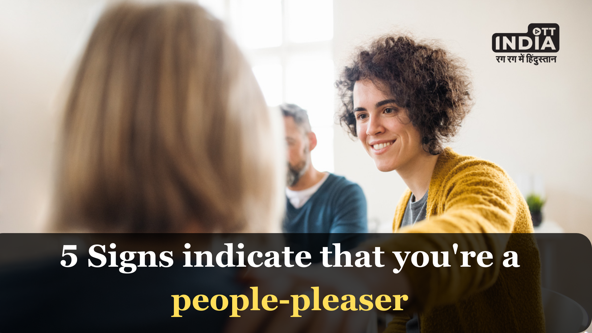 Do you always put other people before yourself? Check out this could indicate that youre a people-pleaser