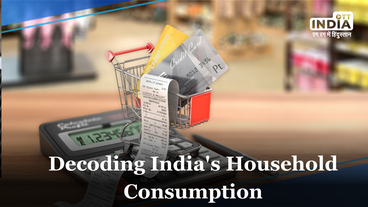 Insights from Indias Household Consumption Expenditure Survey