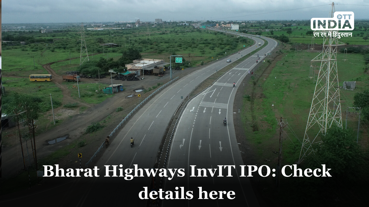 Bharat Highways InvIT IPO: Paving the Way for Infrastructure Investment Opportunities