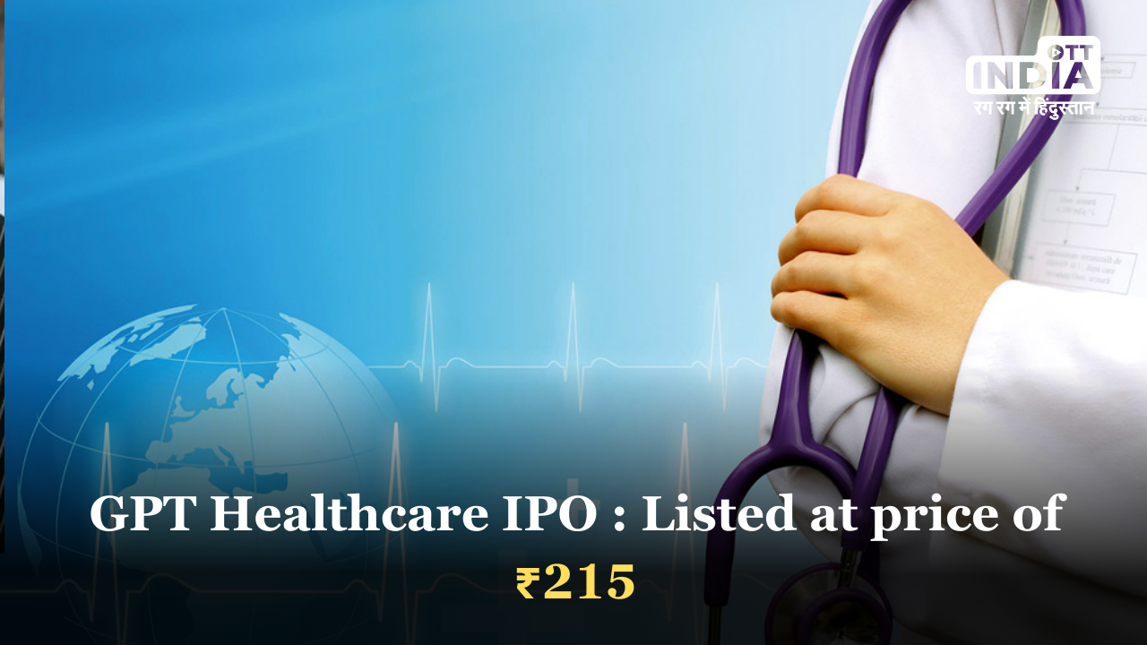 GPT Healthcares Stock Exchange Debut: Modest Increases Signal Positive Launch