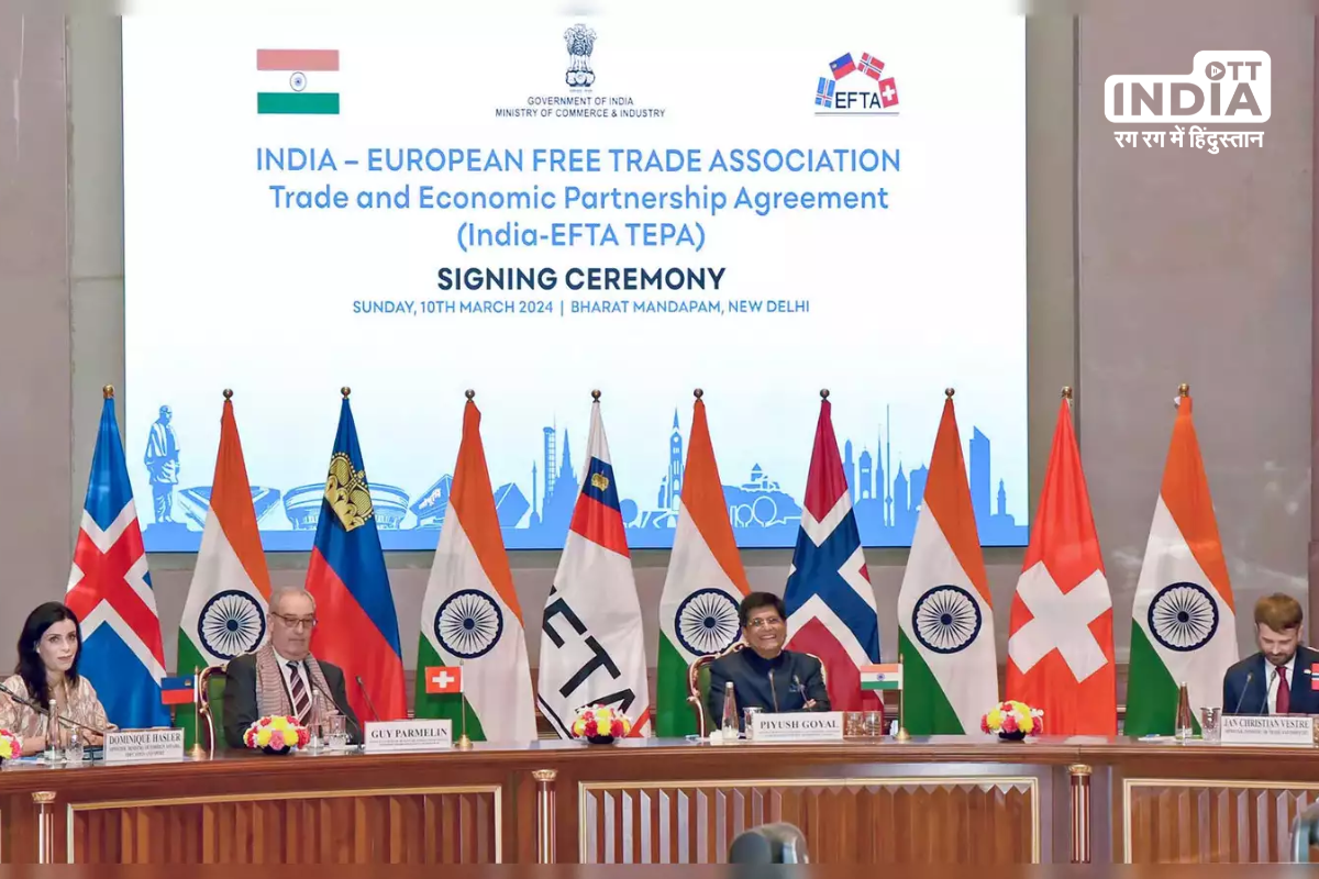 India Signs Trade Pact with EFTA, Aiming for $100 Billion Investment