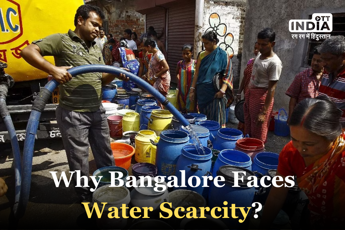 Why Bangalore Faces Water Scarcity: Understanding the Key Factors