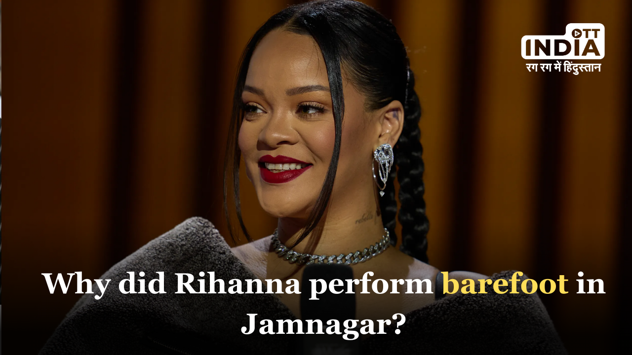 Rihannas Electrifying Comeback: A Barefoot Performance in Jamnagar