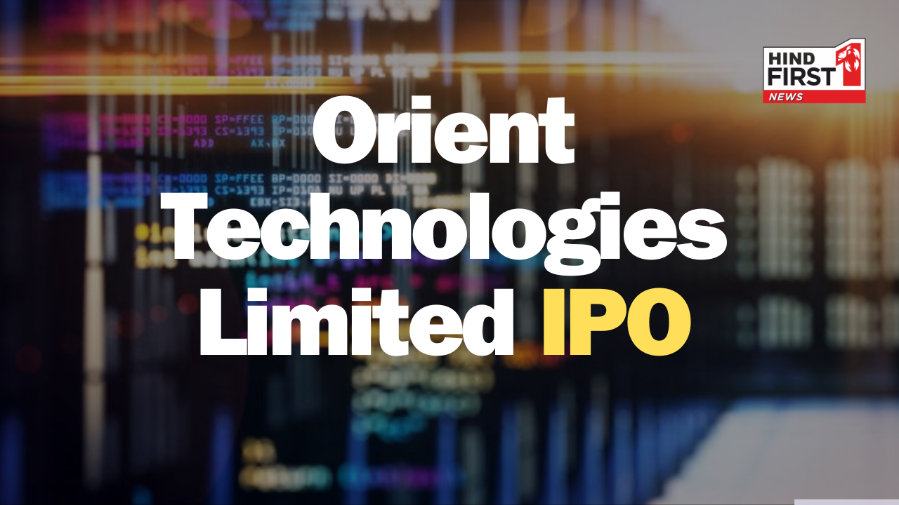 IPO Alert: Things to know before investing in Orient Technologies Limited IPO