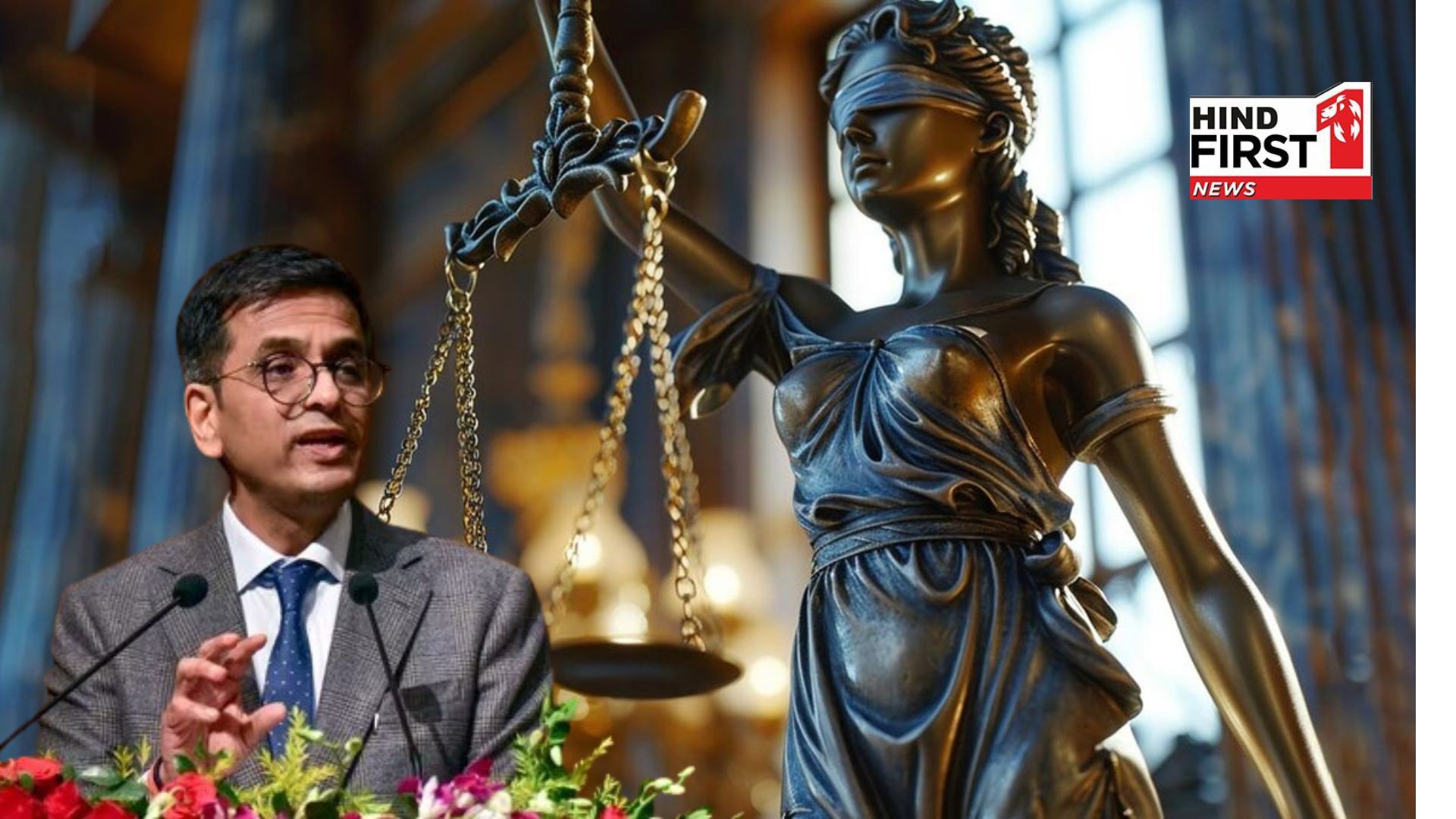 From now onwards law of the country is not blind, the blindfold tied on the eyes of Goddess of Justice has been removed From now onwards law of the country is not blind, the blindfold tied on the eyes of Goddess of Justice has been removed