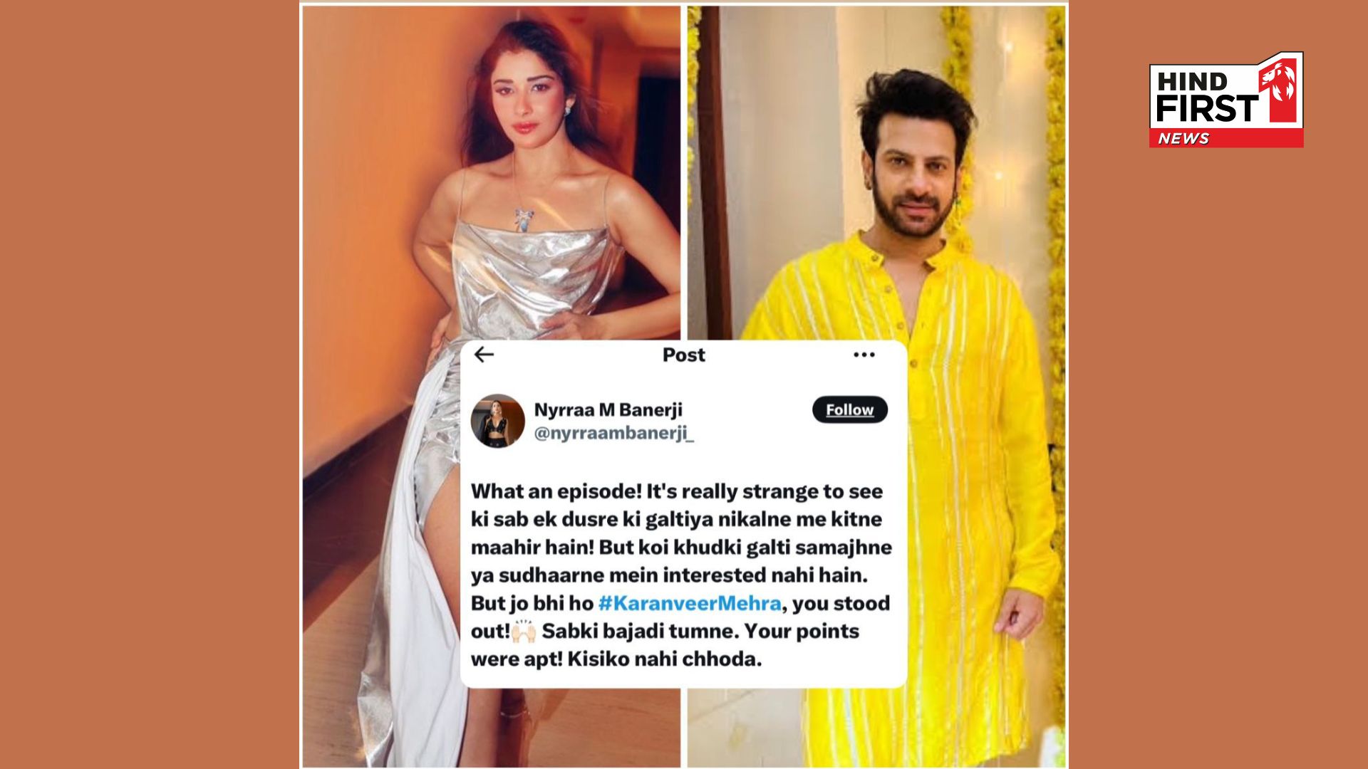 Nyrraa M Banerji lauds Karanveer Mehra in Bigg Boss 18: Kisi Ko Nahi Choda