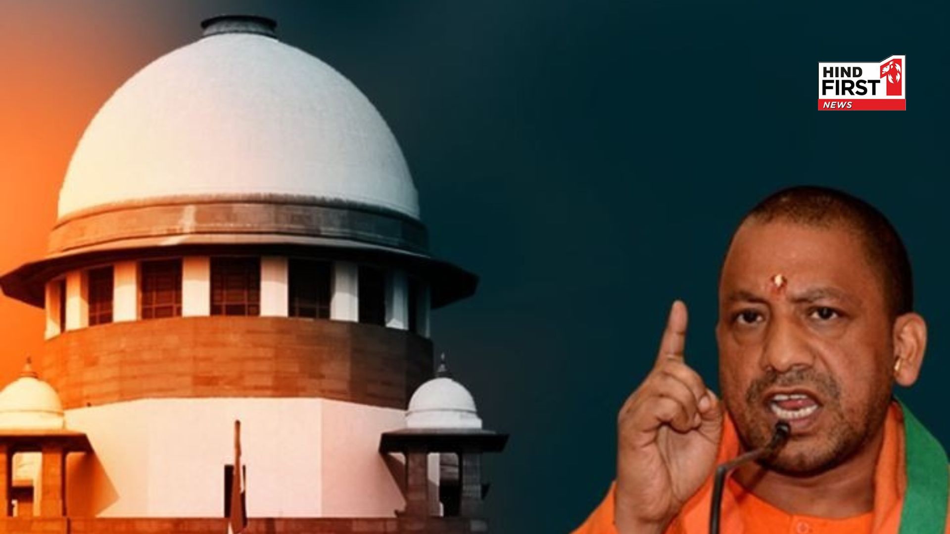 CM Yogi, UP, Bulldozer & 2027… Understand the political meaning of SCs decision in detail