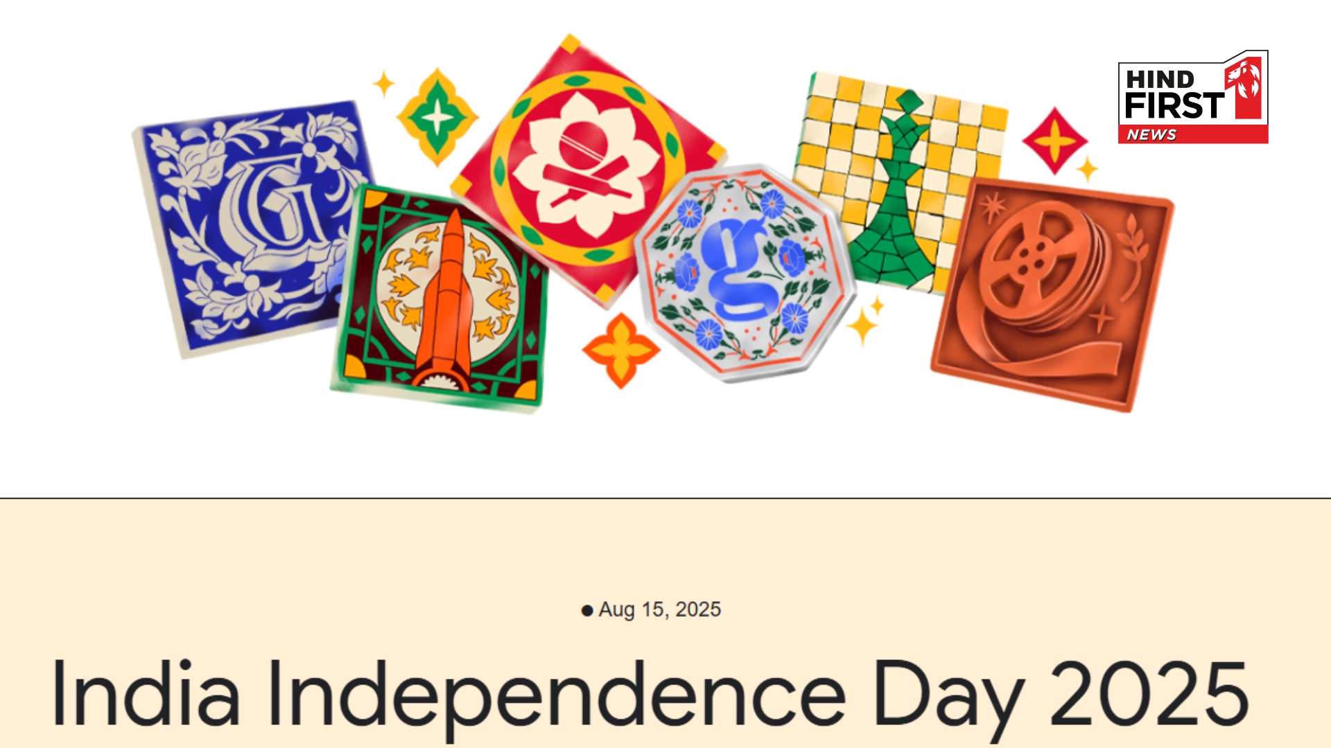 Independence Day 2025: Google Doodle Honours India’s Achievements