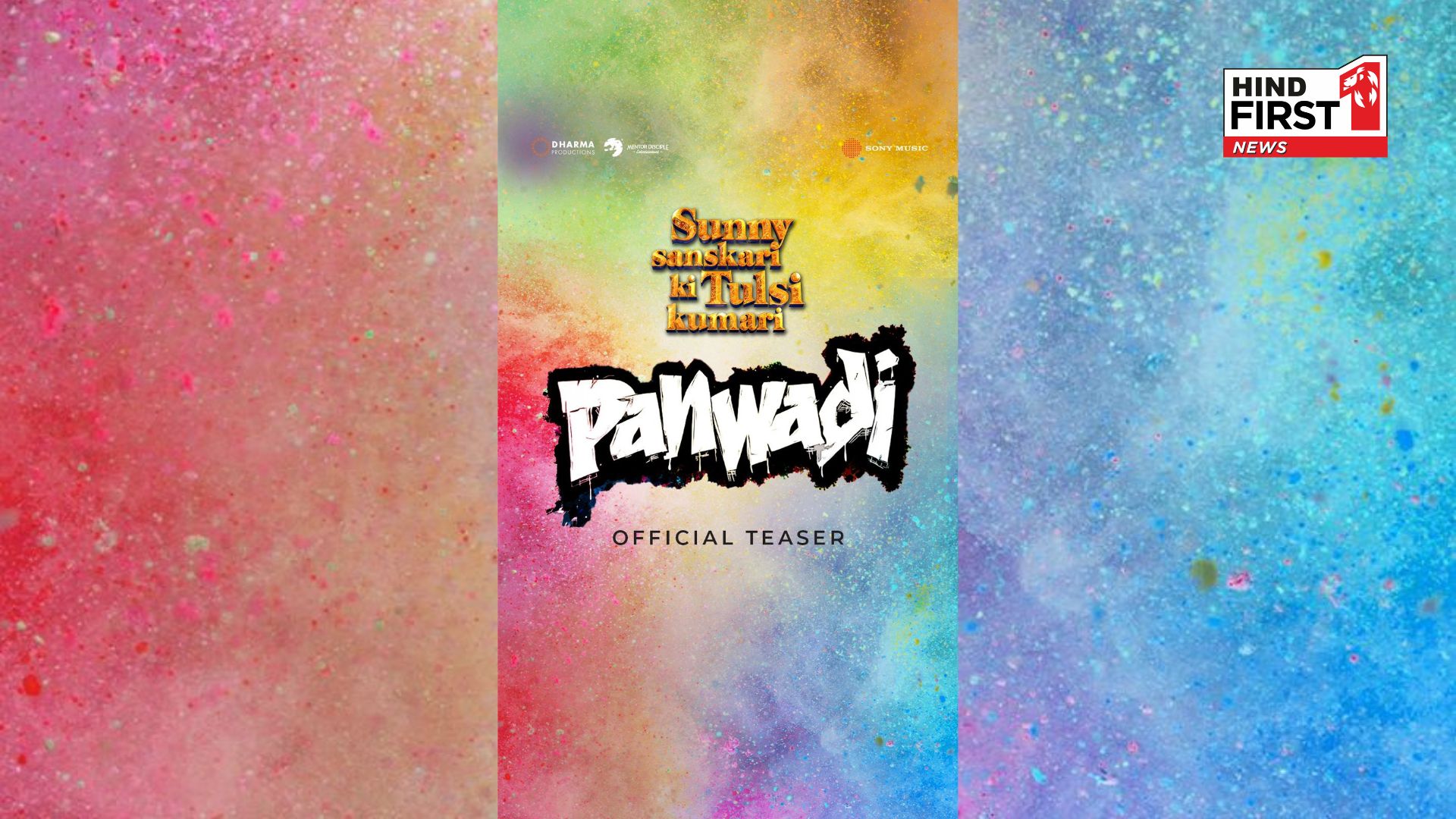 Get Ready to Dance! Sunny Sanskari Ki Tulsi Kumari Drops Teaser of Holi Track ‘Panwadi’