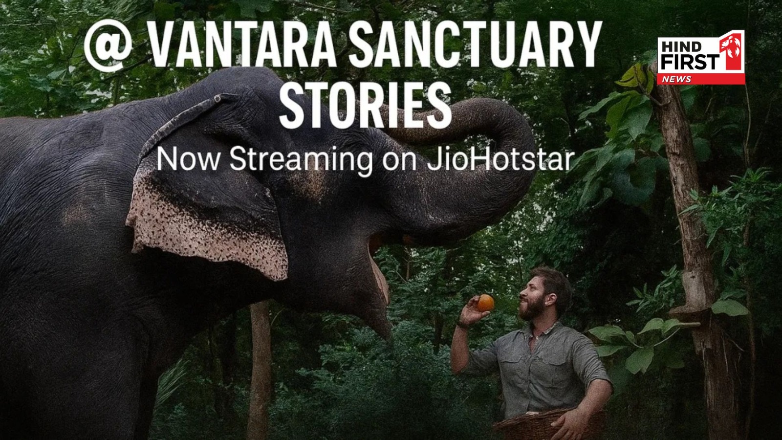 How Vantara-Sanctuary Stories Is Winning Hearts on JioHotstar
